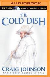 The Cold Dish (Walt Longmire) by Craig Johnson Paperback Book