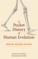 Homo Sapiens: A Very Brief History by Silvana Condemi Paperback Book