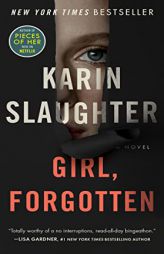 Girl, Forgotten: A Novel by Karin Slaughter Paperback Book