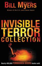 Invisible Terror Collection (Forbidden Doors) by Bill Myers Paperback Book