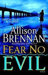 Fear No Evil by Allison Brennan Paperback Book