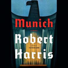 Munich: A novel by Robert Harris Paperback Book