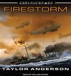 Destroyermen: Firestorm by Taylor Anderson Paperback Book