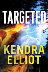 Targeted by Kendra Elliot Paperback Book