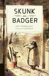 Skunk and Badger by Amy Timberlake Paperback Book
