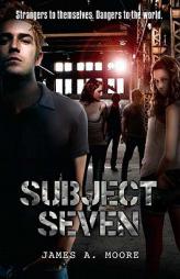 Subject Seven by James A. Moore Paperback Book