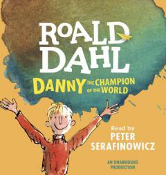 Danny the Champion of the World by Roald Dahl Paperback Book
