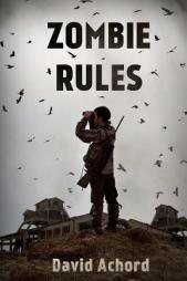 Zombie Rules by David Achord Paperback Book