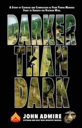 Darker than Dark by John Admire Paperback Book