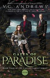 Gates of Paradise by V. C. Andrews Paperback Book