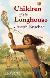 Children of the Longhouse (Puffin Novel) by Joseph Bruchac Paperback Book