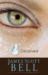 Deceived by James Scott Bell Paperback Book