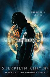 Infinity: Chronicles of Nick by Sherrilyn Kenyon Paperback Book