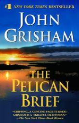 The Pelican Brief by John Grisham Paperback Book