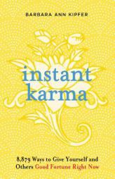 Instant Karma by Barbara Ann Kipfer Paperback Book