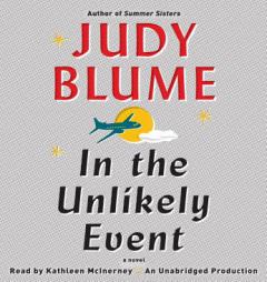 In the Unlikely Event by Judy Blume Paperback Book