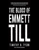 The Blood of Emmett Till by Timothy B. Tyson Paperback Book