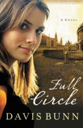 Full Circle by T. Davis Bunn Paperback Book