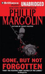 Gone, But Not Forgotten by Phillip Margolin Paperback Book