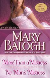 More than a Mistress/No Man's Mistress by Mary Balogh Paperback Book