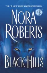 Black Hills by Nora Roberts Paperback Book