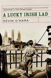 A Lucky Irish Lad by Kevin O'Hara Paperback Book