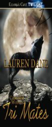 Tri Mates by Lauren Dane Paperback Book