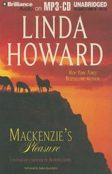 Mackenzie's Pleasure (The Mackenzie Family Series) by Linda Howard Paperback Book