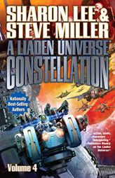 Liaden Universe Constellation IV by Sharon Lee Paperback Book