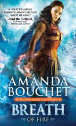 Breath of Fire by Amanda Bouchet Paperback Book