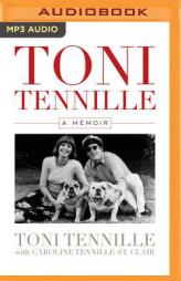 Toni Tennille: A Memoir by Toni Tennille Paperback Book