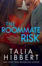 The Roommate Risk by Talia Hibbert Paperback Book