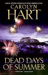 Dead Days of Summer by Carolyn G. Hart Paperback Book