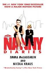 The Nanny Diaries (Movie Tie-in edition) by Emma McLaughlin Paperback Book