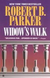 Widow's Walk (Spenser) by Robert B. Parker Paperback Book