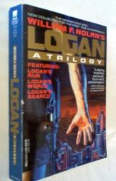 Logan: A Trilogy by William F. Nolan Paperback Book