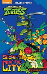 Secrets of the City (Rise of the Teenage Mutant Ninja Turtles #2) by David Lewman Paperback Book