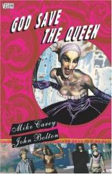 God Save the Queen by Mike Carey Paperback Book
