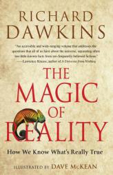 The Magic of Reality: How We Know What's Really True by Richard Dawkins Paperback Book
