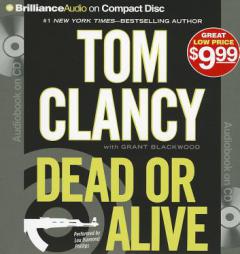 Dead or Alive (Jack Ryan Series) by Tom Clancy Paperback Book