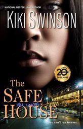 The Safe House (The Black Market) by Kiki Swinson Paperback Book
