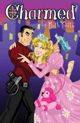 Charmed by Beth Ciotta Paperback Book
