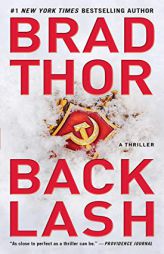 Backlash: A Thriller (19) (The Scot Harvath Series) by Brad Thor Paperback Book
