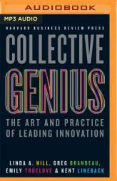 Collective Genius: The Art and Practice of Leading Innovation by Linda A. Hill Paperback Book