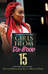 Girls from Da Hood 15 by Treasure Hernandez Paperback Book