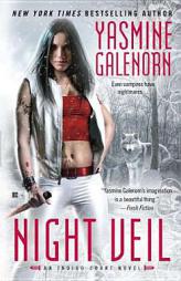 Night Veil (The Indigo Court Series) by Yasmine Galenorn Paperback Book