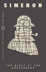 The Night at the Crossroads (Inspector Maigret) by Georges Simenon Paperback Book