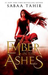 An Ember in the Ashes by Sabaa Tahir Paperback Book