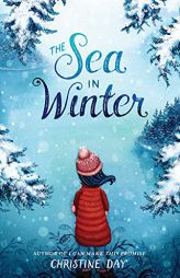 The Sea in Winter by Christine Day Paperback Book