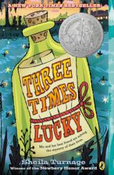 Three Times Lucky by Sheila Turnage Paperback Book